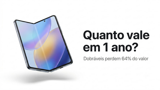 Quanto vale um celular dobravel depois de um ano